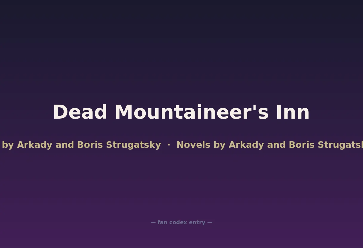 Dead Mountaineer's Inn